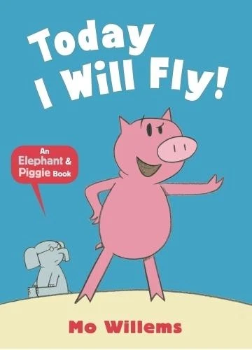 Mo Willems Today I Will Fly! (Paperback) Elephant and Piggie (UK IMPORT) - Image 1 of 1