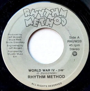 Rhythm Method 45 World War IV - Unknown Private 80's Canadian New Wave - Picture 1 of 2