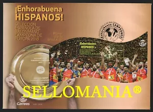 2018 CAMPEON DE EUROPA SELECCION ESPAÑOLA BALONMANO 5215 SPD FDC SHEET TC22505 - Imagen 1 de 1