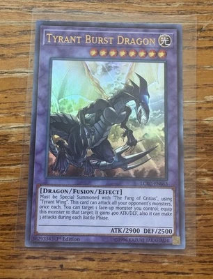 Tyrant Burst Dragon LCKC-EN063 Yu-Gi-Oh Legendary Collection 1sr Edition - Image 1 of 2