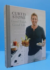 GOOD FOOD, GOOD LIFE BY CURTIS STONE, SIGNED - Foto 1 di 13