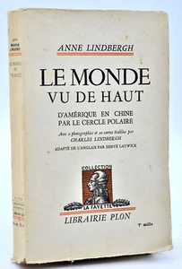 Aviation, Anne Lindbergh : LE MONDE VU DE HAUT. 1936.- Charles - Picture 1 of 3
