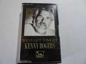 Kenny Rogers:  We've Got Tonight  Original   Cassette - Picture 1 of 3