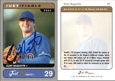 Clint Nageotte Signed 2002 Justifiable #29 Card Seattle Mariners Auto AU