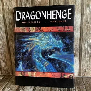DRAGONHENGE - THE BOOK - HARDCOVER by BOB EGGLETON & JOHN GRANT - Picture 1 of 3