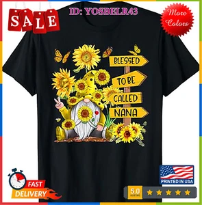 Blessed To Be Called Nana Fall Gnome Sunflowers T-Shirtjpg1 - Picture 1 of 14