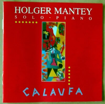 Holger Mantey - Piano - Calaufa - CD - Bild 1 von 2