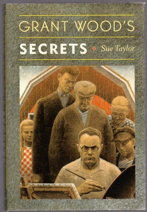 Grant Wood's Secret by Sue Taylor (First Edition) - Image 1 of 1