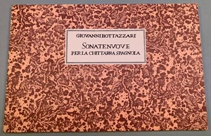 Sonatenvove Per la Chittarra Spagnola - Giovanni Bottazzari Guitar Lute - Picture 1 of 2