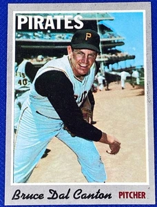 1970 Topps #52 Bruce Dal Canton Pittsburgh Pirates - Bild 1 von 2