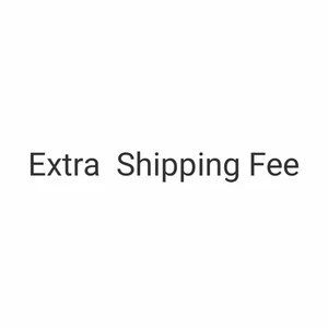 Extra Shipping Fee - Picture 1 of 1