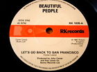 BEAUTIFUL PEOPLE - LET'S GO BACK TO SAN FRANCISCO  7" VINYL (EX)