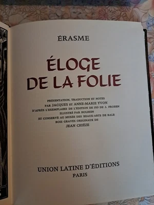ÉRASME Éloge de la Folie 1967/fac-simile 1515 +Trad./Illustr. Jean Chièze  - Photo 1/4