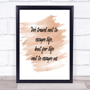 Arte de pared en acuarela con impresión de cotización Life Not To Escape - Imagen 1 de 8