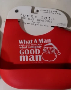 NEW tunno tots Silicone Bib What a Man What a Man What a Mighty Good Man - Picture 1 of 5