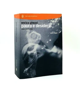 Paura e Desiderio Cose (Mai) Viste 1974-2001 - Enrico Ghezzi - Bompiani 2000 - Imagen 1 de 7