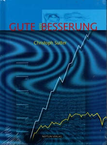 GUTE BESSERUNG - Christoph Sutter BUCH - NEU - Bild 1 von 1