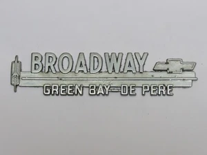 Vintage Broadway Chevy-Olds Green Bay Wisconsin Metal Dealer Badge Emblem Tag WI - Picture 1 of 2
