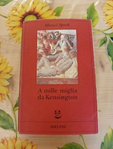 A Mille Miglia Da Kensington - Muriel Spark - Ed. Adelphi 1994 - Imagen 1 de 13