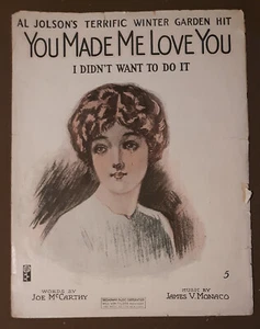 1913 You Made Me Love You Vintage Klavier Noten von Joe McCarthy - Bild 1 von 3