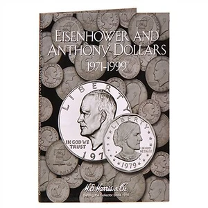 H E HARRIS Coin Folder 2699 Eisenhower-Anthony Dollar $1 1971-1999  Book / Album - Picture 1 of 4