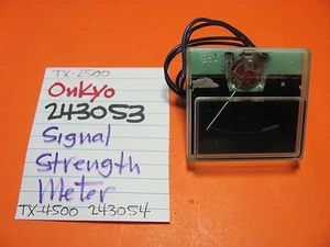 📈ONKYO 243053 TUNING SIGNAL STRENGTH METER TX-2500 RECEIVER - Picture 1 of 1