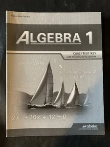 Abeka Algebra 1 Teacher Quiz/Test Key 1st Edition - Picture 1 of 1