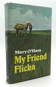 My Friend Flicka by Mary O'Hara Hardcover Illustrated Edition HB/DJ 1973 Blossom - Imagen 1 de 6