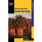 Best Easy Day Hikes Anza Borrego   Paperback New Bill Cunningham September 2000