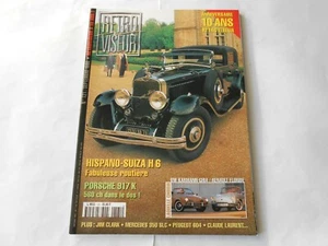 Magazine / Revue RETROVISEUR N°121 Septembre 1998 Hispano Suiza H6 / Porsche 917 - Imagen 1 de 1
