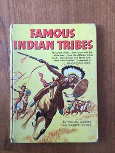 Famous Indian Tribes by William Moyers and David C. Cooke (1954) Random House HC - Picture 1 of 4