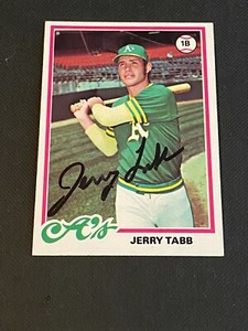 Jerry Tabb Signed 1978 Topps Card Auto Oakland Athletics A's Autograph COA