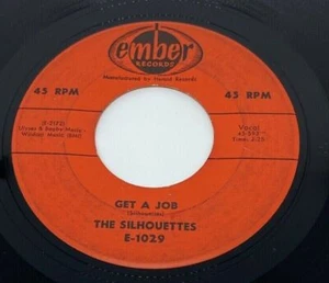 The Silhouettes - Get A Job / I Am Lonely / E-2173 / 45rpm G+ - Foto 1 di 2