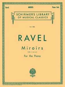 Ravel Miroirs Schirmer Piano Solo Sheet Music Book NEW 050260310 - Picture 1 of 1