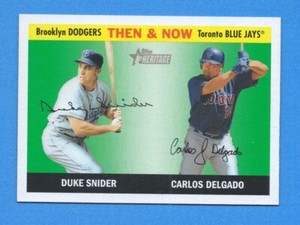 2004 Topps Heritage Then & Now #TN3 Duke Snider/Carlos Delgado Dodgers/Blue Jays