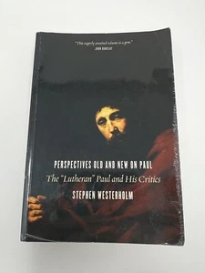 Perspectives Old and New on Paul: The Lutheran Paul by Stephen Westerholm 2004 - Picture 1 of 7