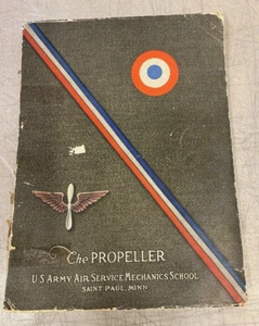 The Propeller US Army Air Service Mechanics School St. Paul Minnesota 1919 WWI - Bild 1 von 9