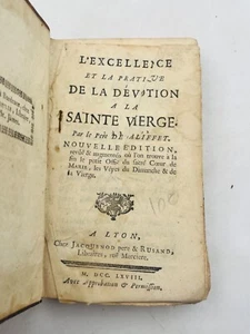 L'Excellence et la Pratique de la Dévotion à la Sainte Vierge / 1768 - Picture 1 of 8
