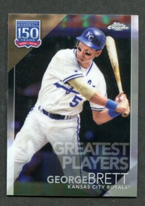 2019 Topps Chrome Update 150 Years Of Baseball Greatest You Pick