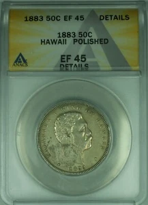 1883 Hawaii Silver Half Dollar 50c Coin ANACS EF-45 Details Polished (10) - Picture 1 of 2