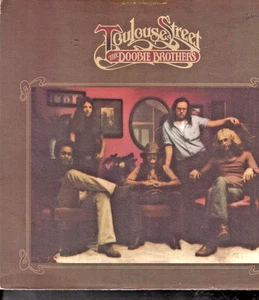 THE DOOBIE BROTHERS on  LP  " TOULOUSE STREET" rock - Picture 1 of 1