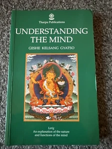Understanding the Mind : An Explanation Geshe Kelsang Gyatso PB Tharpa Pub. - Picture 1 of 2