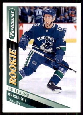 2019-20 Parkhurst #318 Guillaume Brisebois RC Rookie Vancouver Canucks - Image 1 of 2