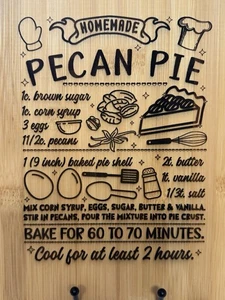 Pecan Pie Recipe Laser Engraved Bamboo Cutting Board 12X9” 1/4” - Picture 1 of 3