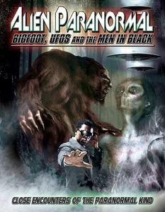 Alien Paranormal: Bigfoot, UFOs and the Men in Black (DVD) Various - Picture 1 of 2
