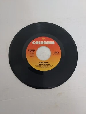 45 RPM Vinyl Record Chicago Take a Chance VG - Image 1 of 4
