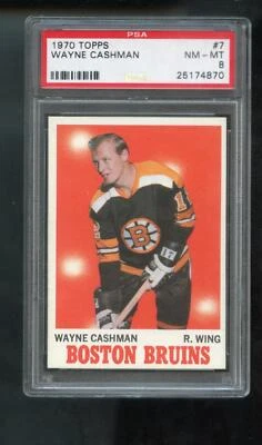 1970-71 Topps #7 Wayne Cashman PSA 8 Graded Hockey Card 70-71 1971 Boston Bruins - Image 1 of 2