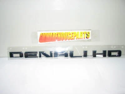 2011-2014 GMC SIERRA CHROME "DENALI HD" DOOR EMBLEM NEW GM # 25779765 - Image 1 of 3