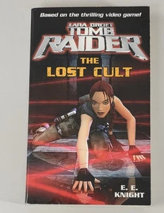 LARA CROFT: TOMB RAIDER: THE LOST CULT  (Del Rey 2004 pb novel ~ E E Knight) - Picture 1 of 4