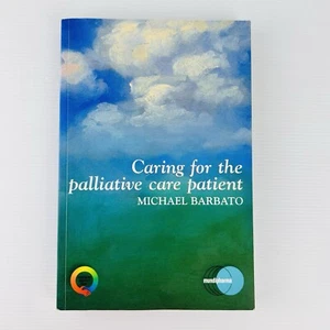 Caring for the Palliative Care Patient by Michael Barbato - Medical Textbook - Picture 1 of 10